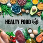 HEALTY FOOD